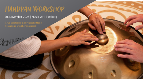 Handpan Workshop | Parsberg 20.11.2025
